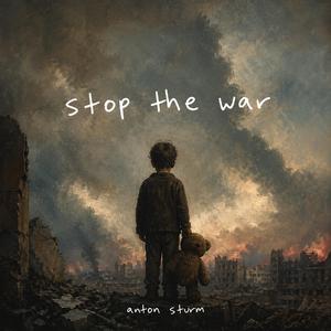 Stop the war