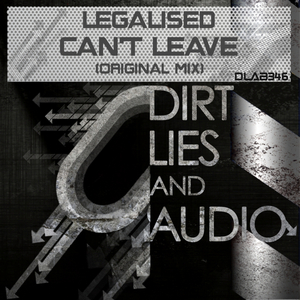 Can't Leave (Original Mix)