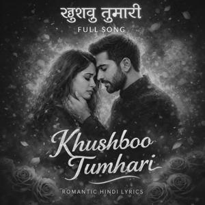 Khushboo Tumhari