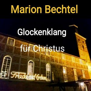 Glockenklang für Christus