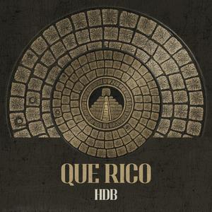 QUE RICO