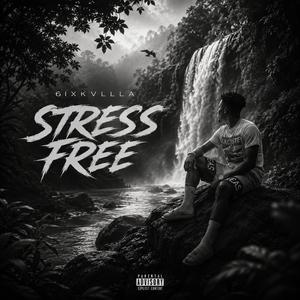 STRESS FREE