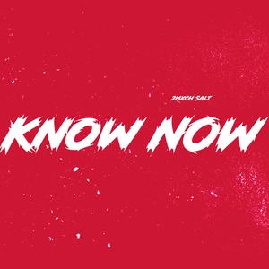 Know now