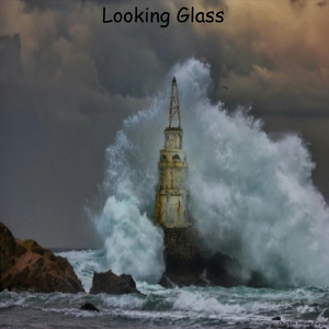 Looking Glass