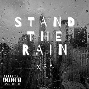 Stand The Rain