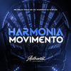 DJ Shiruba - Harmonia Movimento