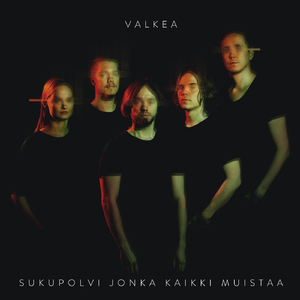 Sukupolvi jonka kaikki muistaa