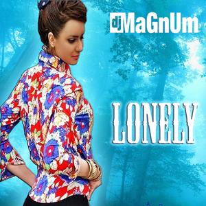 Lonely (feat. Rella Roxx & Dj Lion) (Radio Edit)