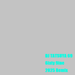 6ixty 9ine (2025 Remix)