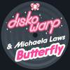 Disko Warp - Butterfly