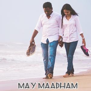 May Maadham (feat. Roshan Engals)