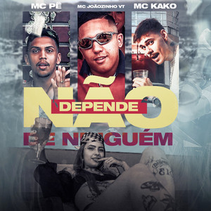Não Depende de Ninguém