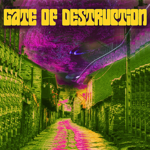 Gate of Destruction