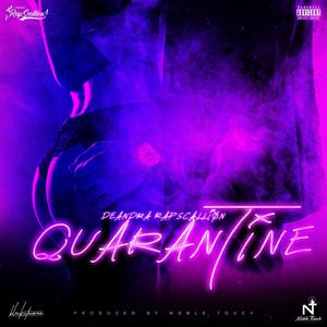 Quarantine (feat. Noble Touch)