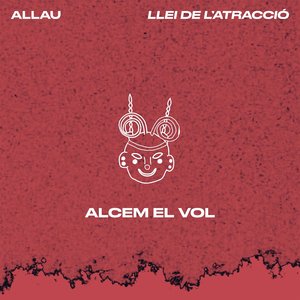 Alcem El Vol (Llei de l'atracció)