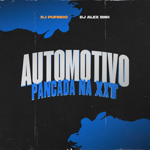 Automotivo Pancada Na XXT
