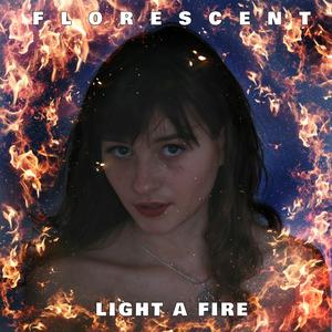 Light a Fire