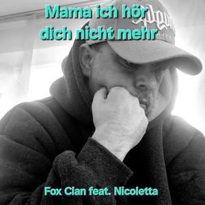 Mama ich hör dich nicht mehr (feat. Nicoletta)
