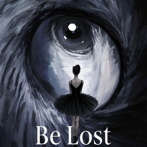 Be Lost(迷失)