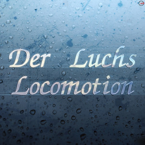 Locomotion (Original mix)