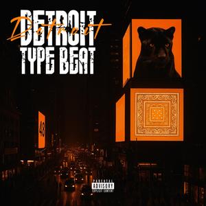 Type Beat Detroit - YettiBeats
