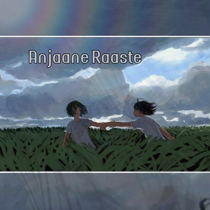 Anjaane Raaste