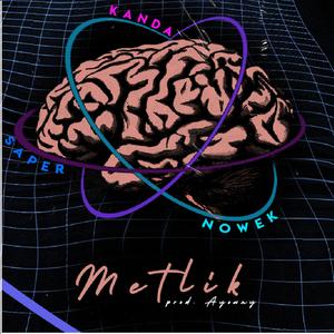 Mętlik (feat. Nowek & Saper)
