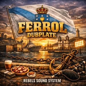 Ferrol Dubplate