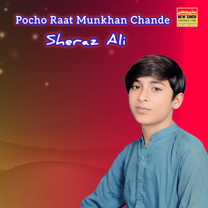 Pocho Raat Munkhan Chande