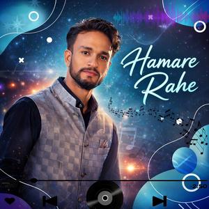 Hamare Rahe