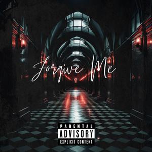 Forgive Me (feat. BIG CB)