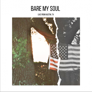 Bare My Soul (Live at San Jac Saloon, Austin, TX)