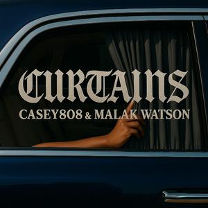 Curtains (feat. Malak Watson)