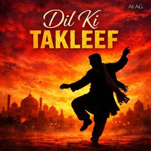 Dil Ki Takleef