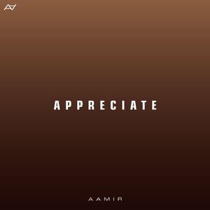 Appreciate