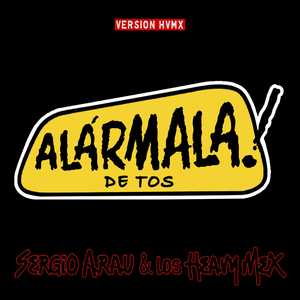 Alármala de Tos (Versión Hvmx)