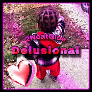 Delusional
