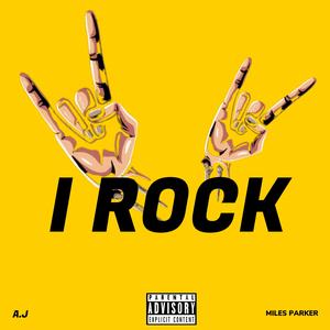 Irock (feat. Miles Parker)