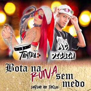 Bota na Ruiva Sem Medo (Digdin no Toque)