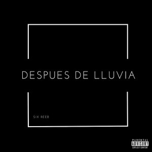 Después De Lluvia