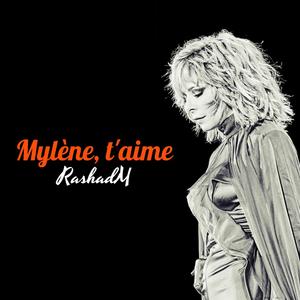 Mylène, t'aime