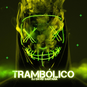 Trambólico