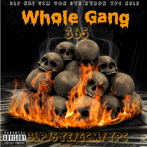 Whole Gang (feat. Ypc Kele, 3lp Kai & Gcm Von)