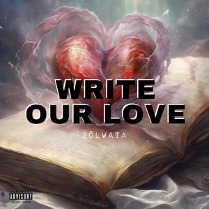 Write Our Love