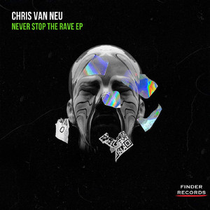 Never Stop The Rave (Original Mix)