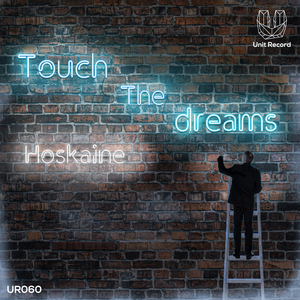 Touch the Dreams (original mix)
