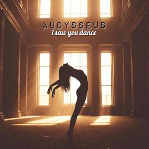 I saw you dance