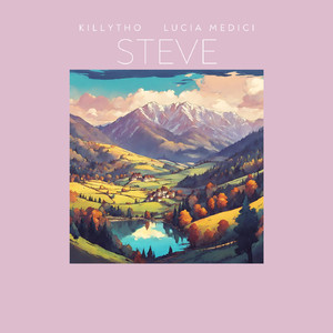 Steve (feat. Lucia Medici)
