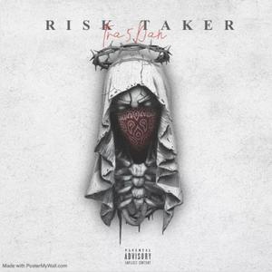 Risk Taker