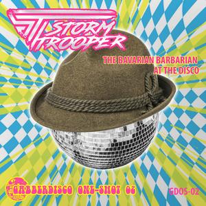 The Bavarian Barbarian at the Disco (feat. Stormtrooper)